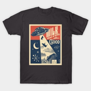 Milk does a body good Alien funny cow abduction poster T-Shirt